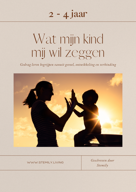 Wat mijn kind mij wil zeggen (2-4 jaar)